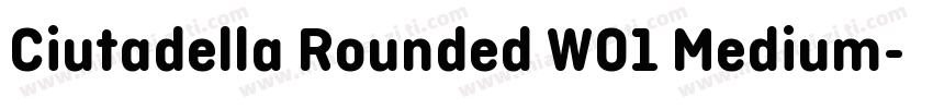 Ciutadella Rounded W01 Medium字体转换